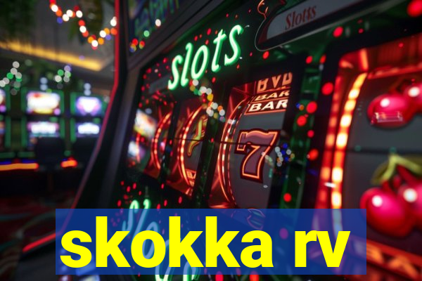 skokka rv